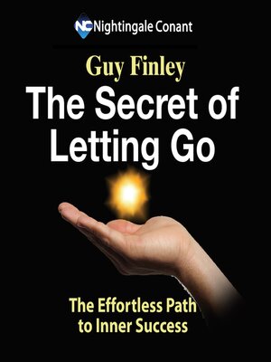 cover image of The Secret of Letting Go